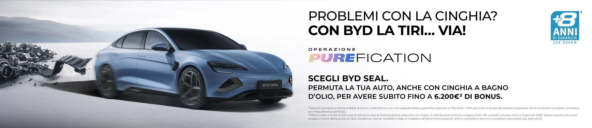 Offerte Operazione PUREFICATION 凯发天生一触即发 Seal: Fino a 6.200€ di bonus*